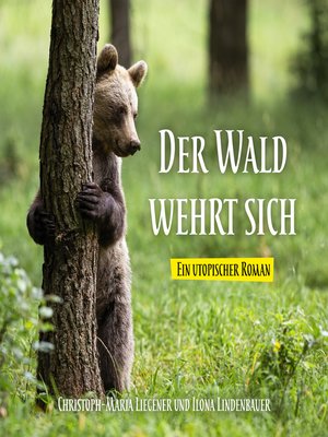 cover image of Der Wald wehrt sich